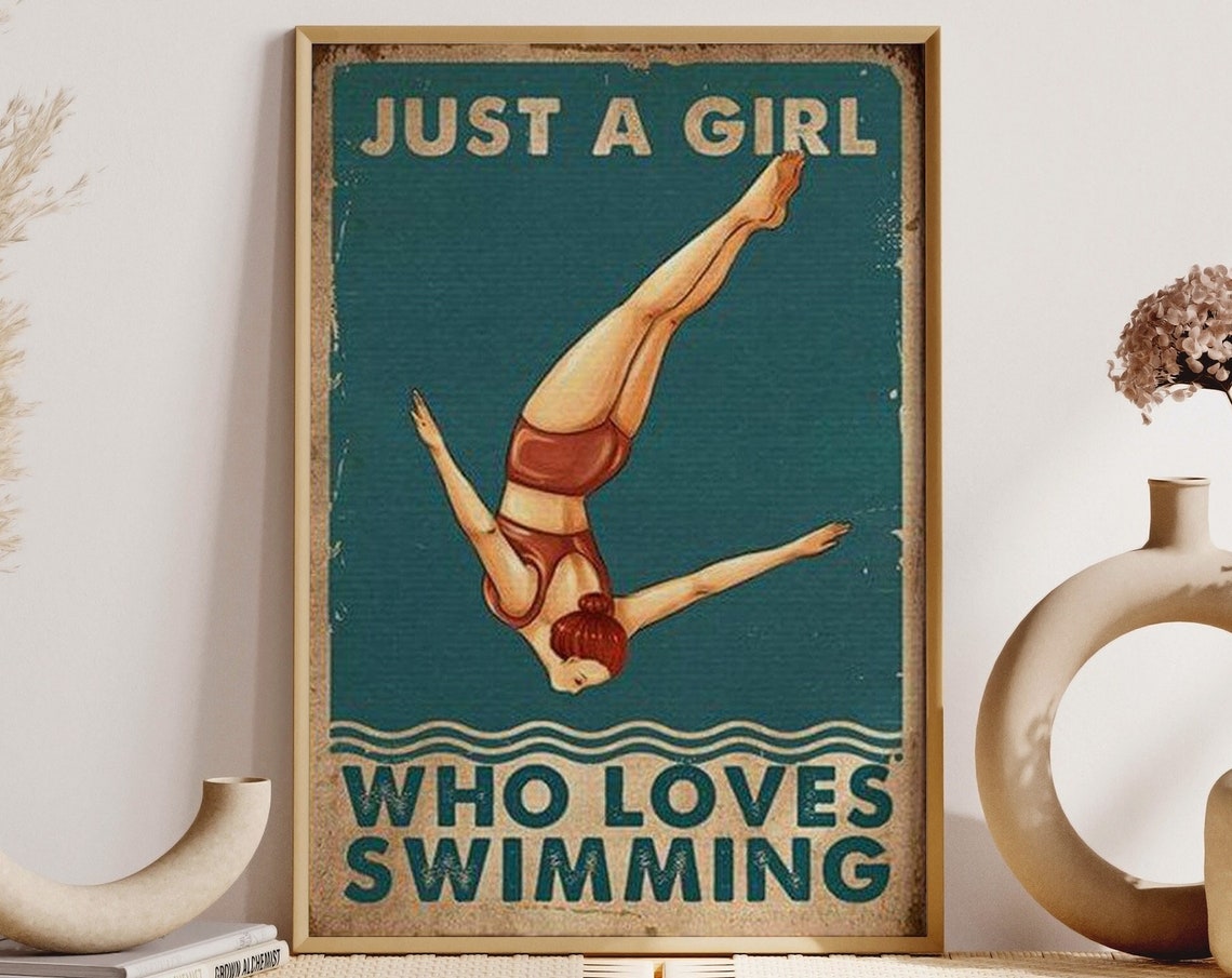 Swimming Girl Art Print Just A Girl Who Loves Swimming Poster Vintage Swimming Girl Wall Art Swimming Wall Decor Swimming Pool Girl