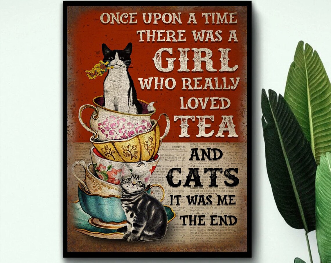 Once Upon A Time A Girl Who Really Loved Tea And Cats Red Vintage Poster