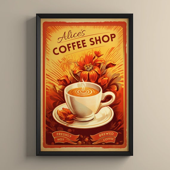 Custom Coffee Cafe Print Trendy Wall Art Print Vintage Cafe Poster Cozy Wall Decor Art Flower Poster Gift