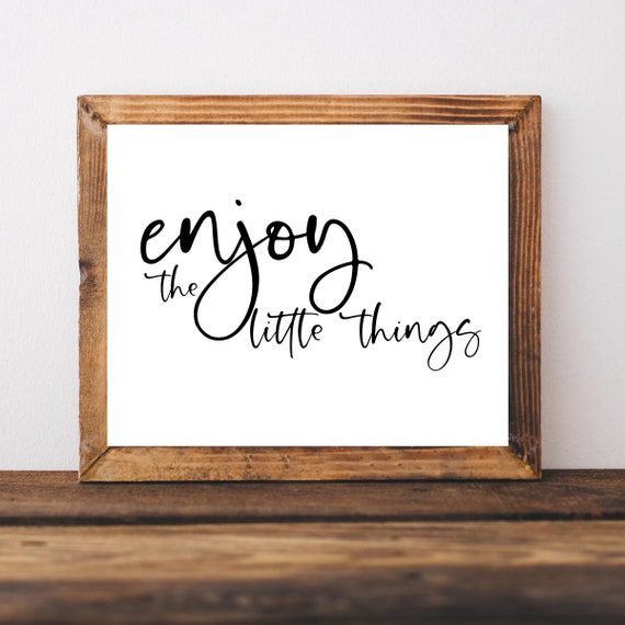 Farmhouse Prints Wall Art Printables Enjoy The Little Things Signs Spring