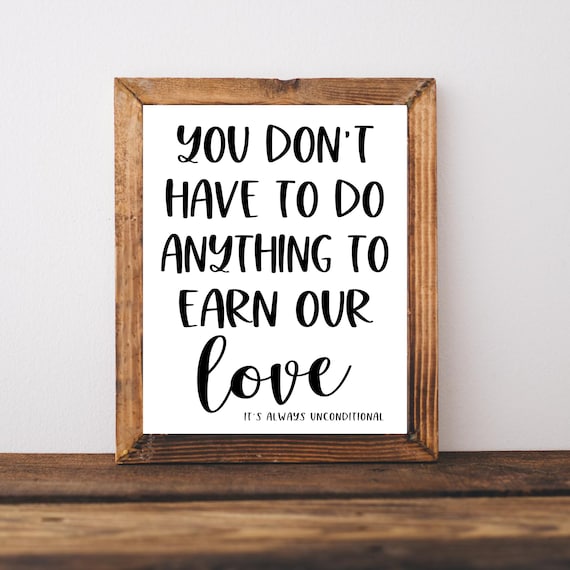 Unconditional Love Farmhouse Quote Sign Inspirational Poster