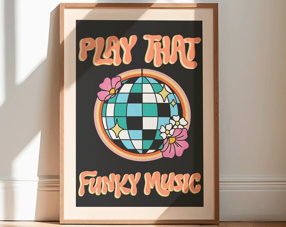 Play That Funky Music Retro Disco Ball Floral Groovy Art Print