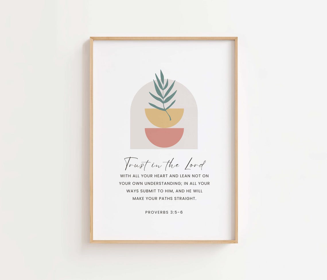 Trust In The Lord Proverbs 356 Boho Botanical Christian Wall Art