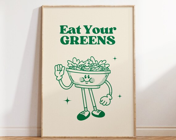 Retro Kitchen Wall Art Eat Your Greens Print Cute Retro Kitchen Decor Funny Kitchen Print Trendy Typography Art Instant