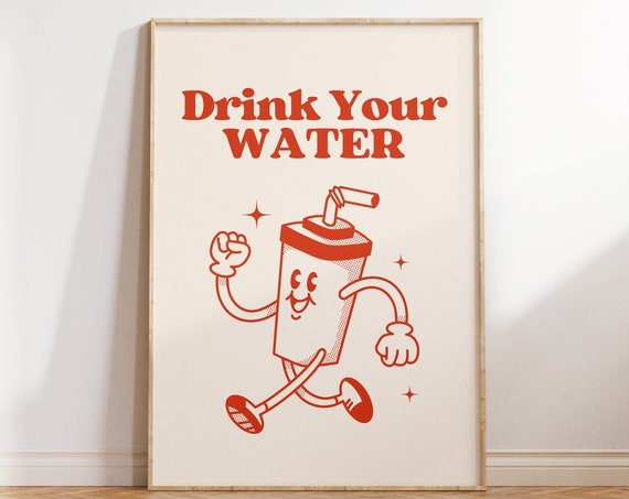 Retro Kitchen Wall Art Drink Your Water Poster Funny Kitchen Decor Retro Cooking Wall Art Trendy Bar Cart Print Instant