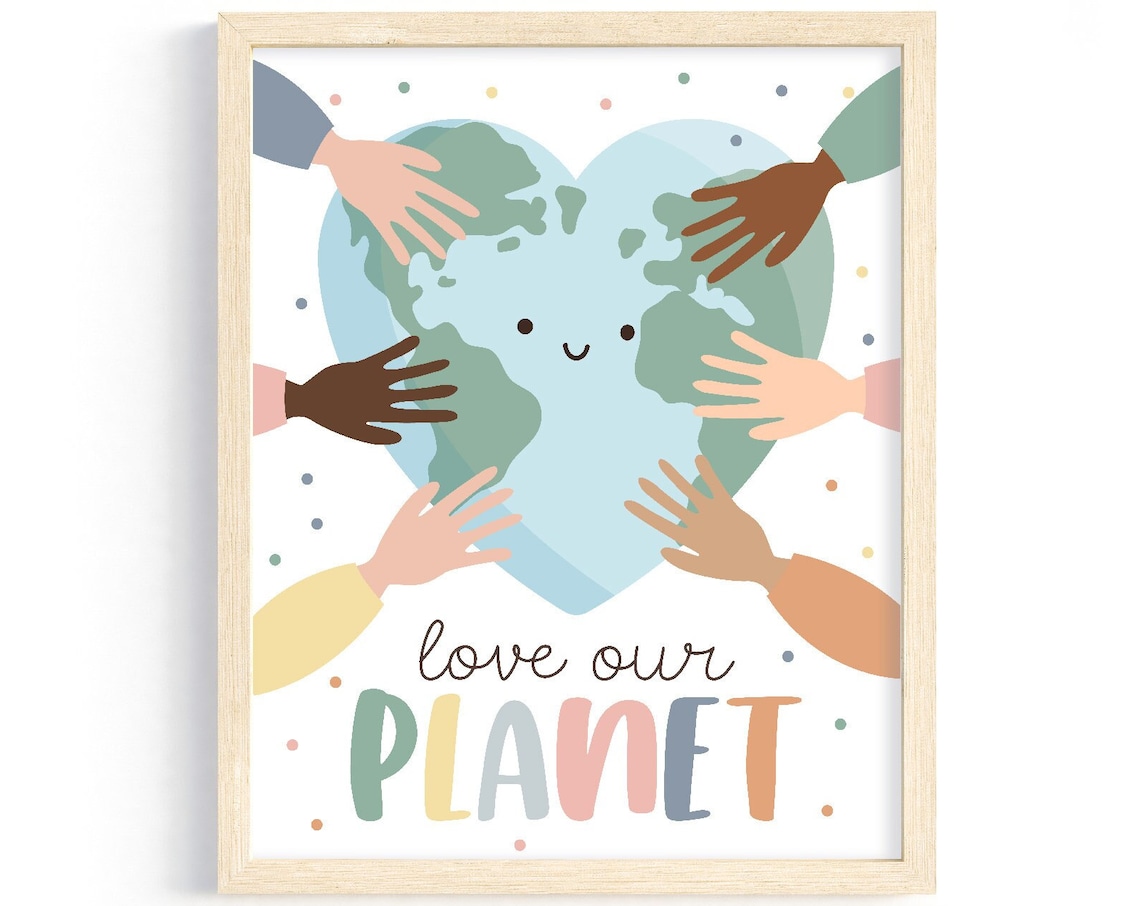 Love Our Planet Heart Earth Diverse Hands Classroom Wall Art Poster