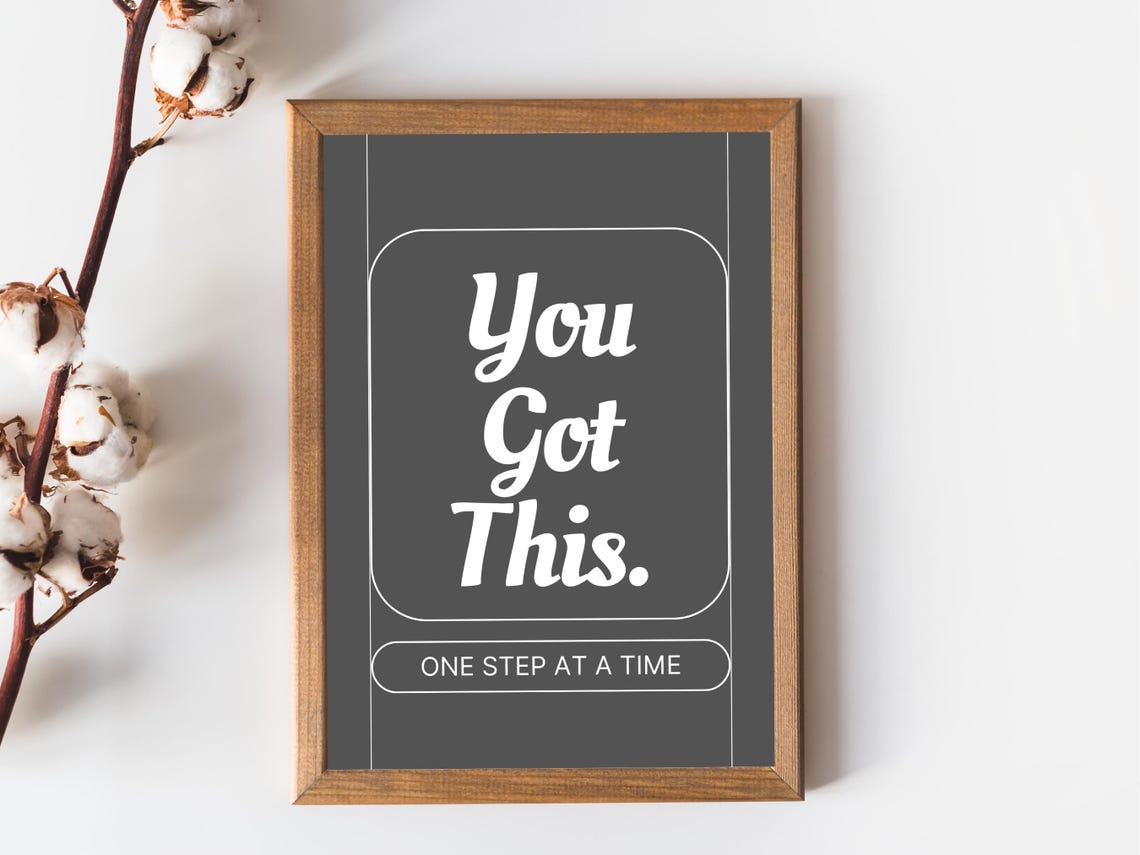 You Got This One Step At A Time Minimalist Taupe Quote Poster - Image 2