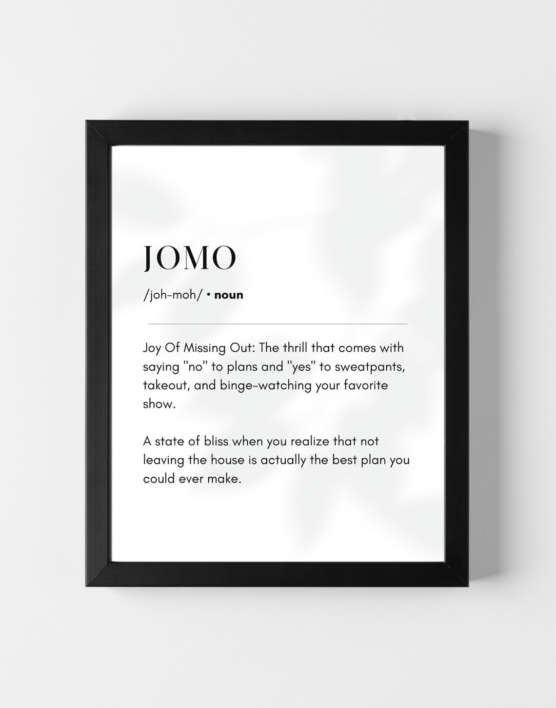 Jomo Definition Dictionary Print Joy Of Missing Out Wall Art Quirky Poster Home Decor Funny Print