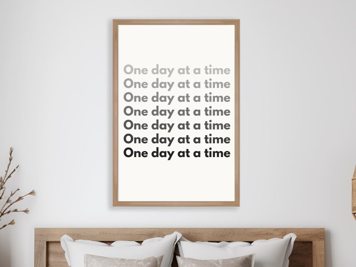 One Day At A Time Quote Repeated Gradient Minimalist Style Poster