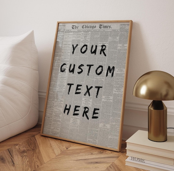 Custom Quote Vintage Newspaper Art Print