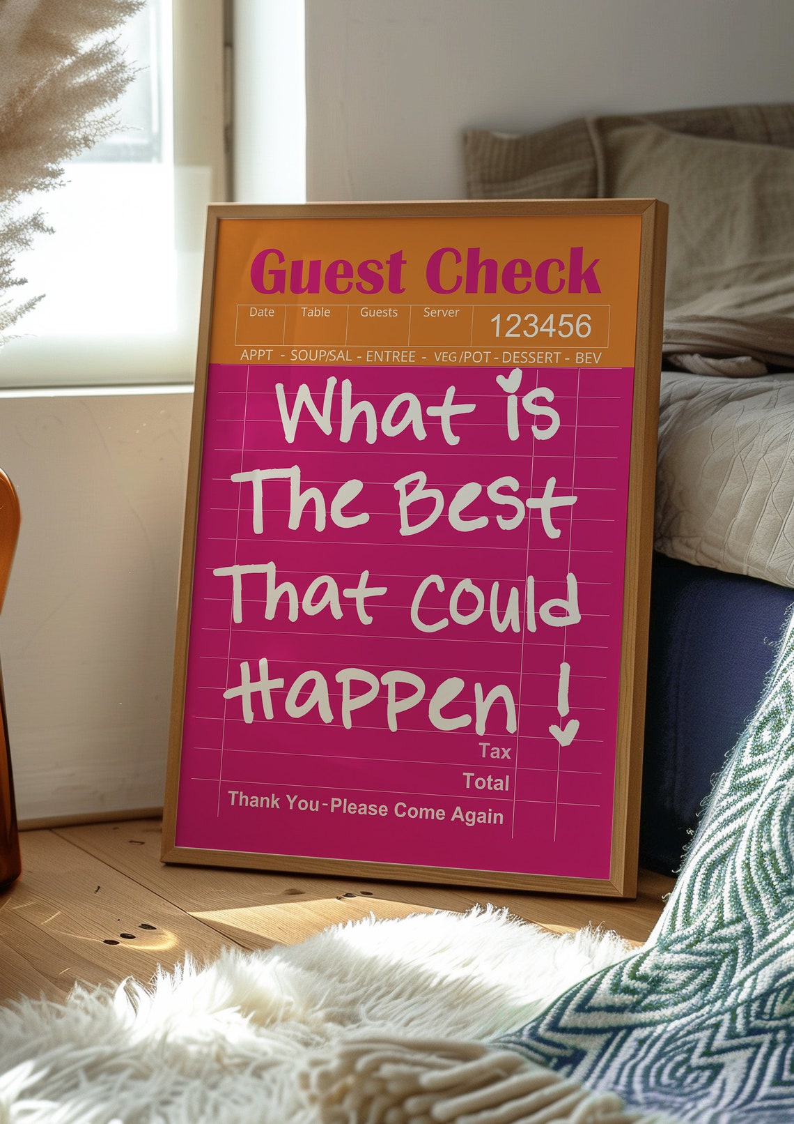 What Is The Best That Could Happen Hot Pink Guest Check Poster - Image 2