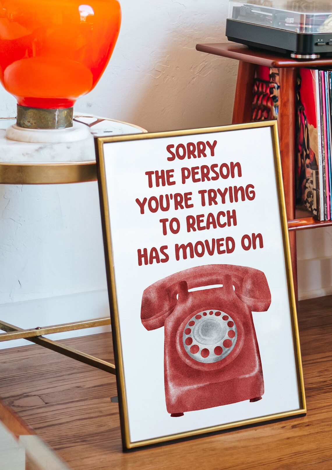 Sorry The Person You're Trying To Reach Retro Red Phone Quote Poster - Image 3