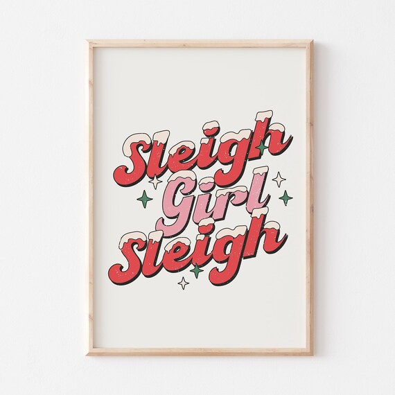 Sleigh Girl Sleigh Retro Red Snowy Typography Holiday Poster