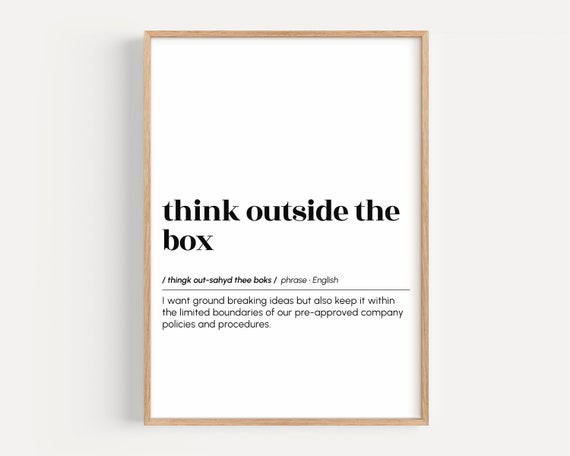 Think Outside The Box Definition Print Funny Manager Gift Sarcastic Office Poster Cubicle Decor Wall Art