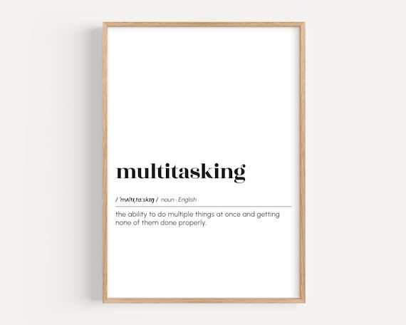 Multitasking Funny Definition Office Humor Cubicle Decor Poster
