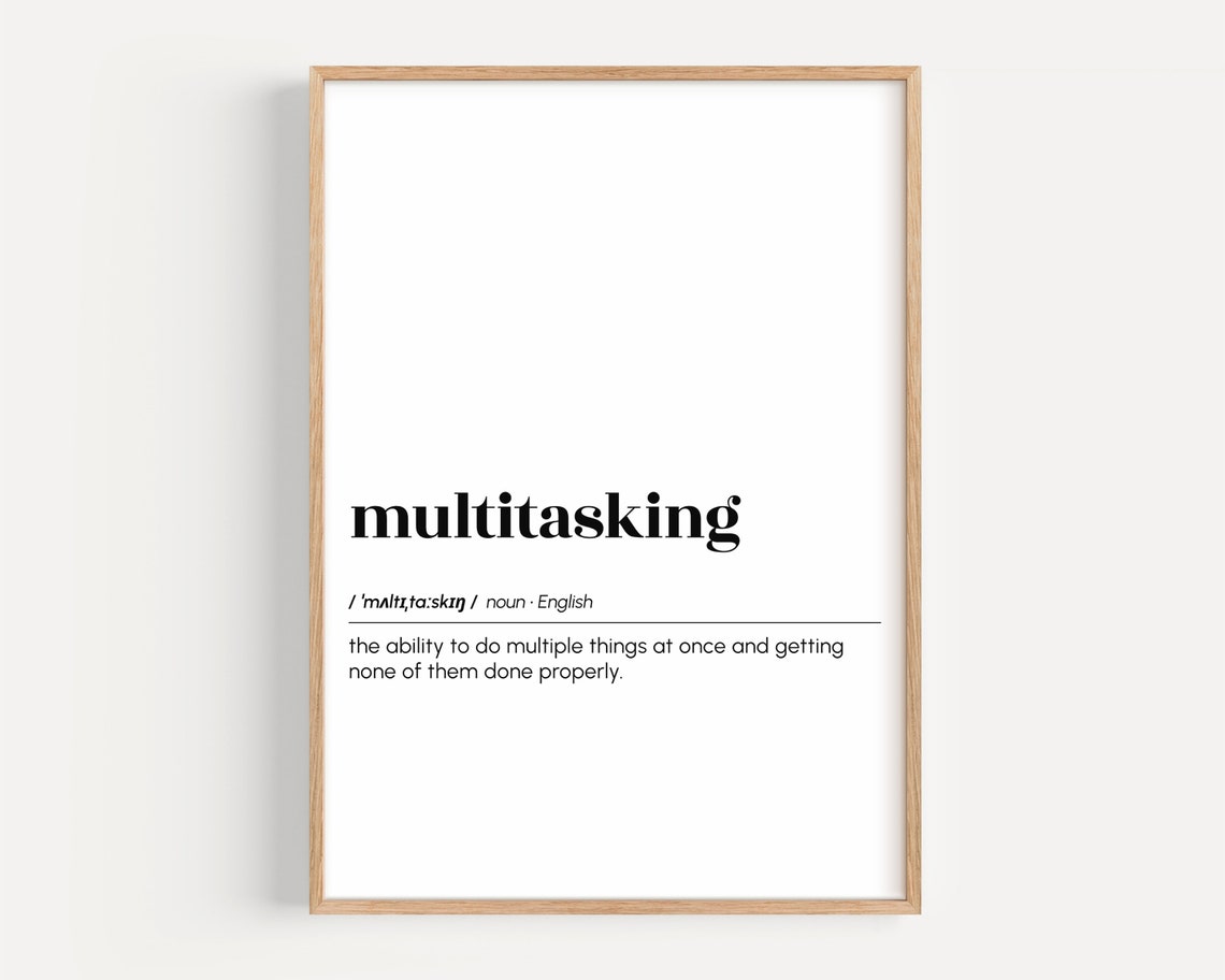 Multitasking Funny Definition Office Humor Cubicle Decor Poster