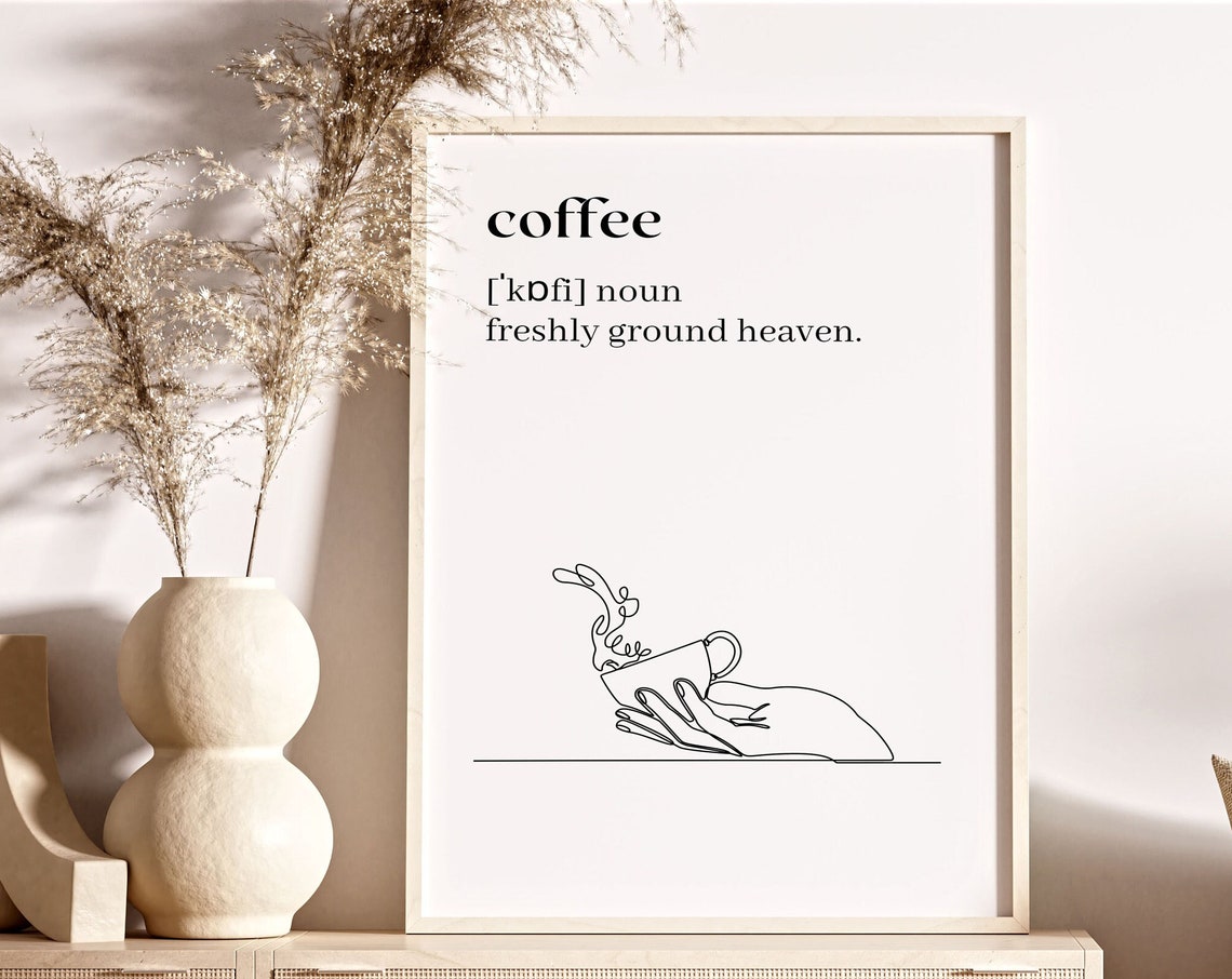 Coffee Definition Freshly Ground Heaven Kitchen Line Art Poster - Image 4