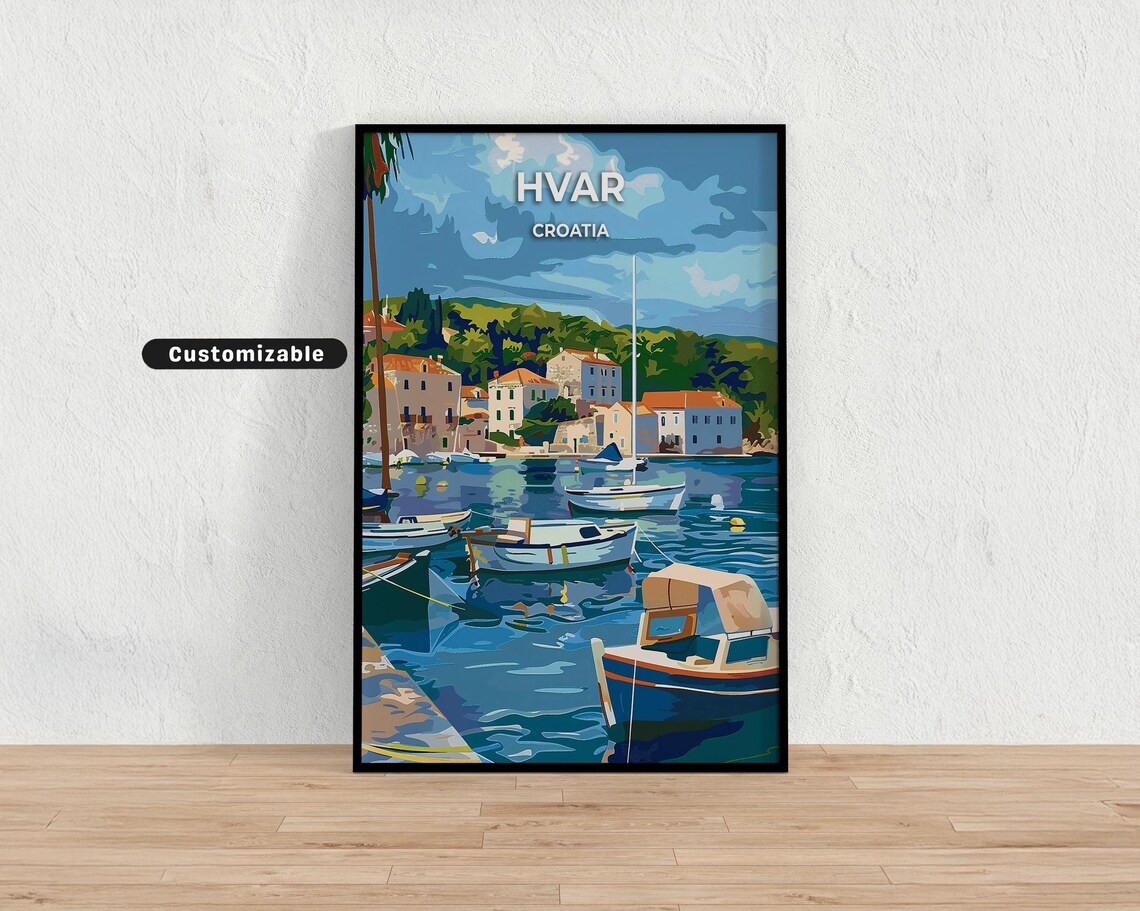 Hvar Croatia Harbor Boats Seaside Town Adriatic Travel Poster