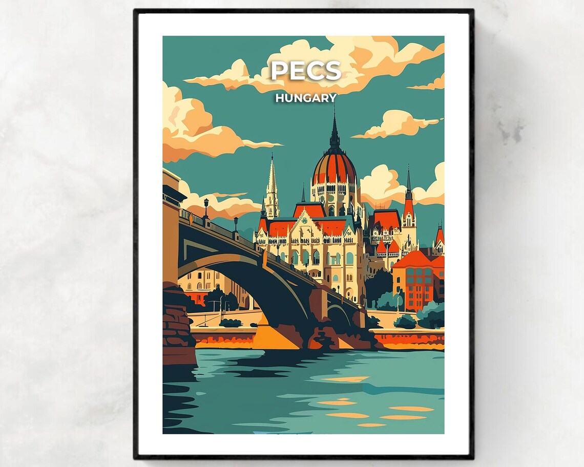 Pecs Hungary Riverside Domed Parliament Bridge Vintage Travel Poster