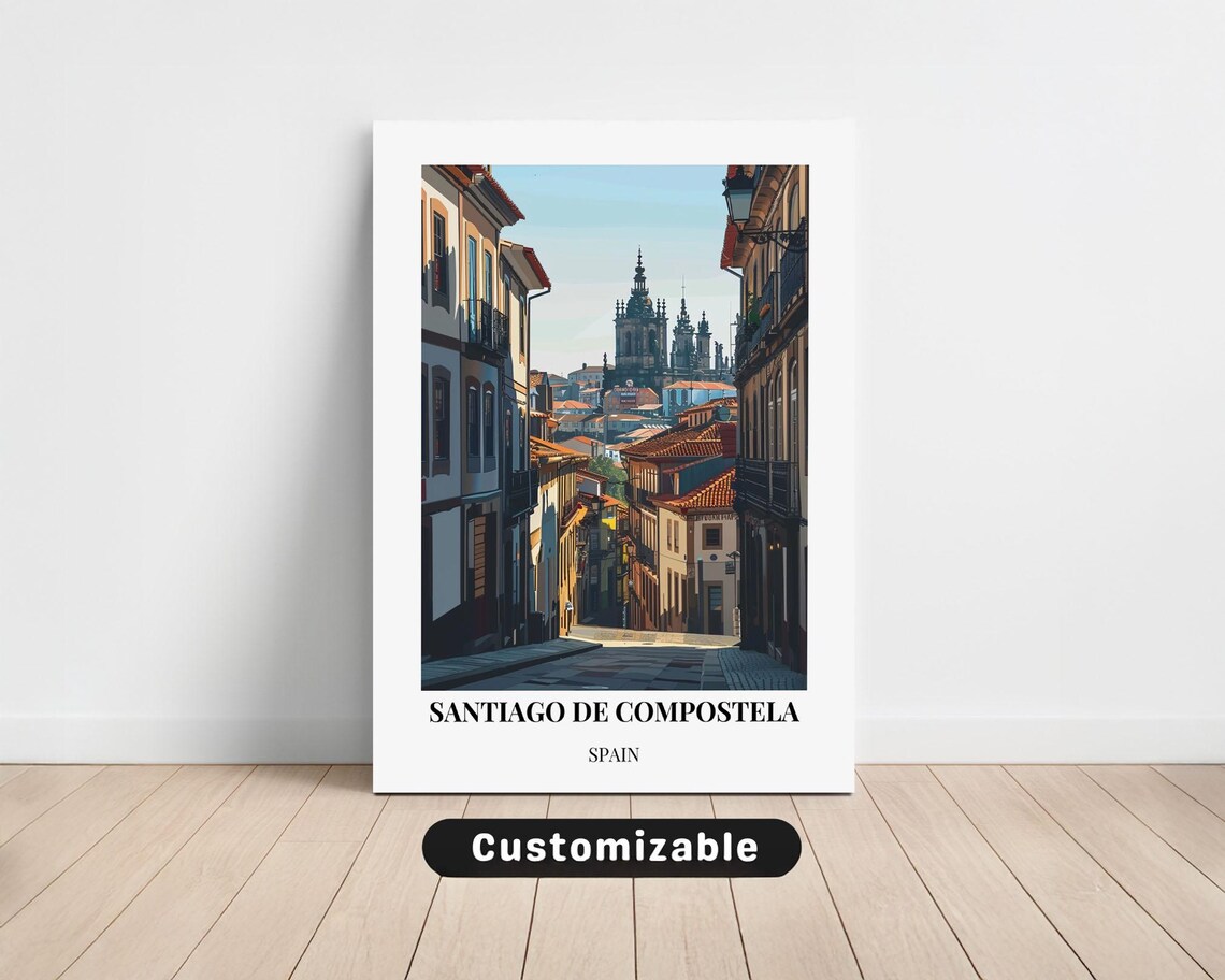 Santiago De Compostela Spain Travel Canvas City Street Poster