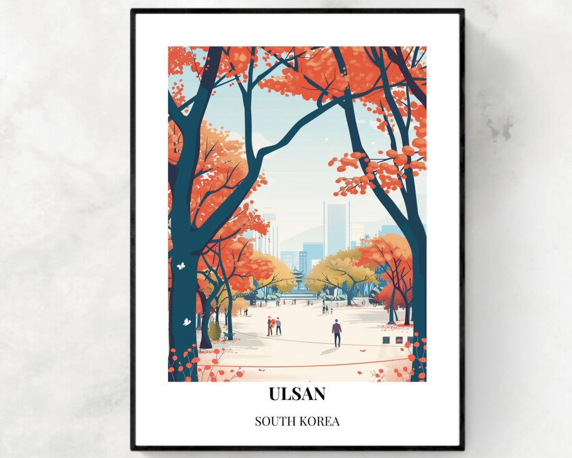 Ulsan Grand Park Travel Print Wall Art Ulsan South Korea City Print Ulsan Grand Park Travel Gift Ulsan Grand Park Poster Travel Gift
