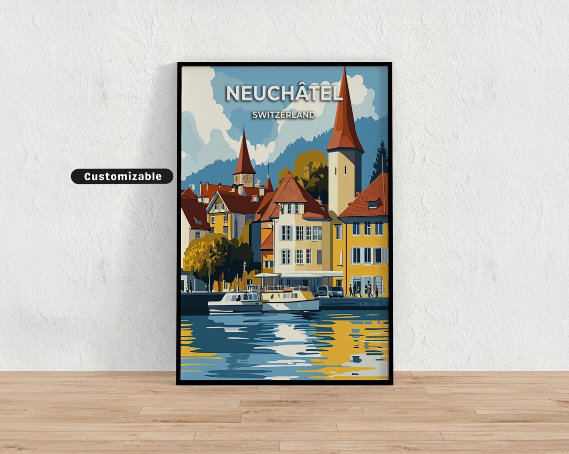 Neuchatel Switzerland Old Town Harbor Waterfront Travel Poster