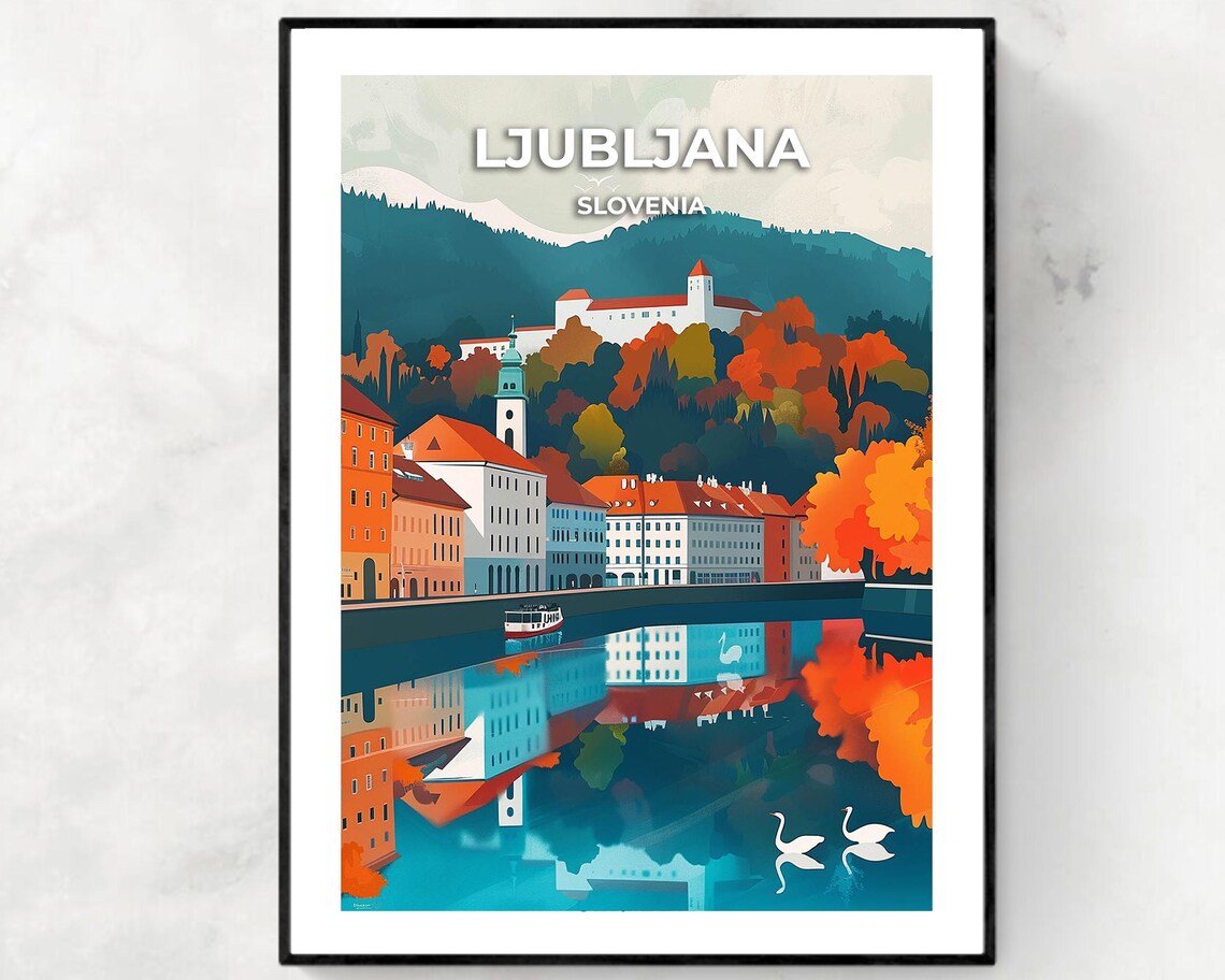 Ljubljana Slovenia Autumn Riverside Castle Old Town Travel Poster