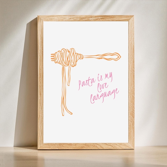 Funny Pasta Is My Love Language Orange Line Art Kitchen Poster