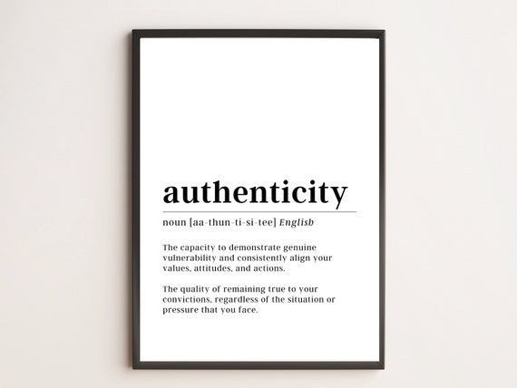 Authenticity Definition Motivational Wall Art Print