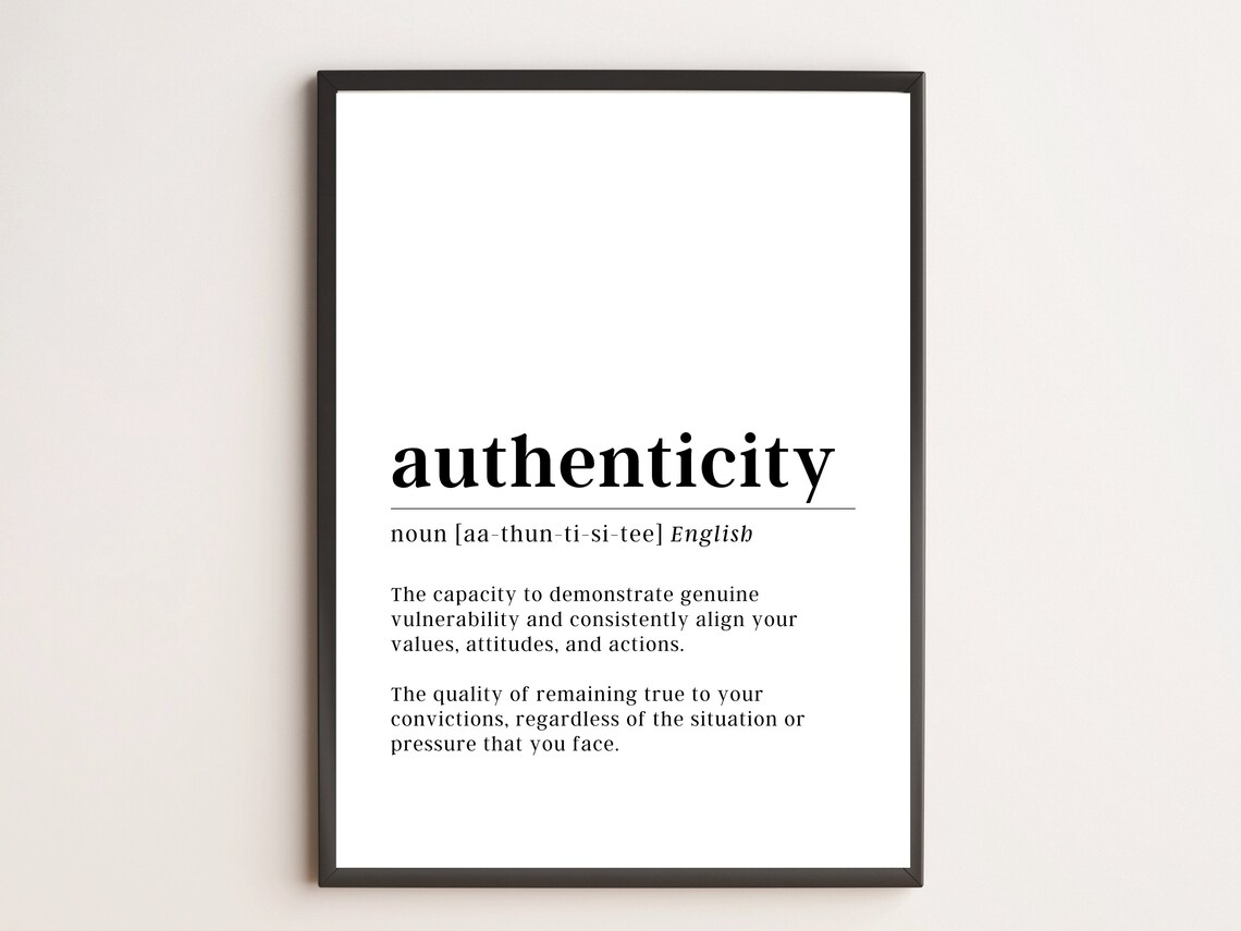 Authenticity Definition Motivational Wall Art Print