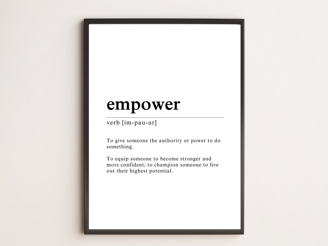 Empower Definition Dictionary Style Motivational Office Wall Art