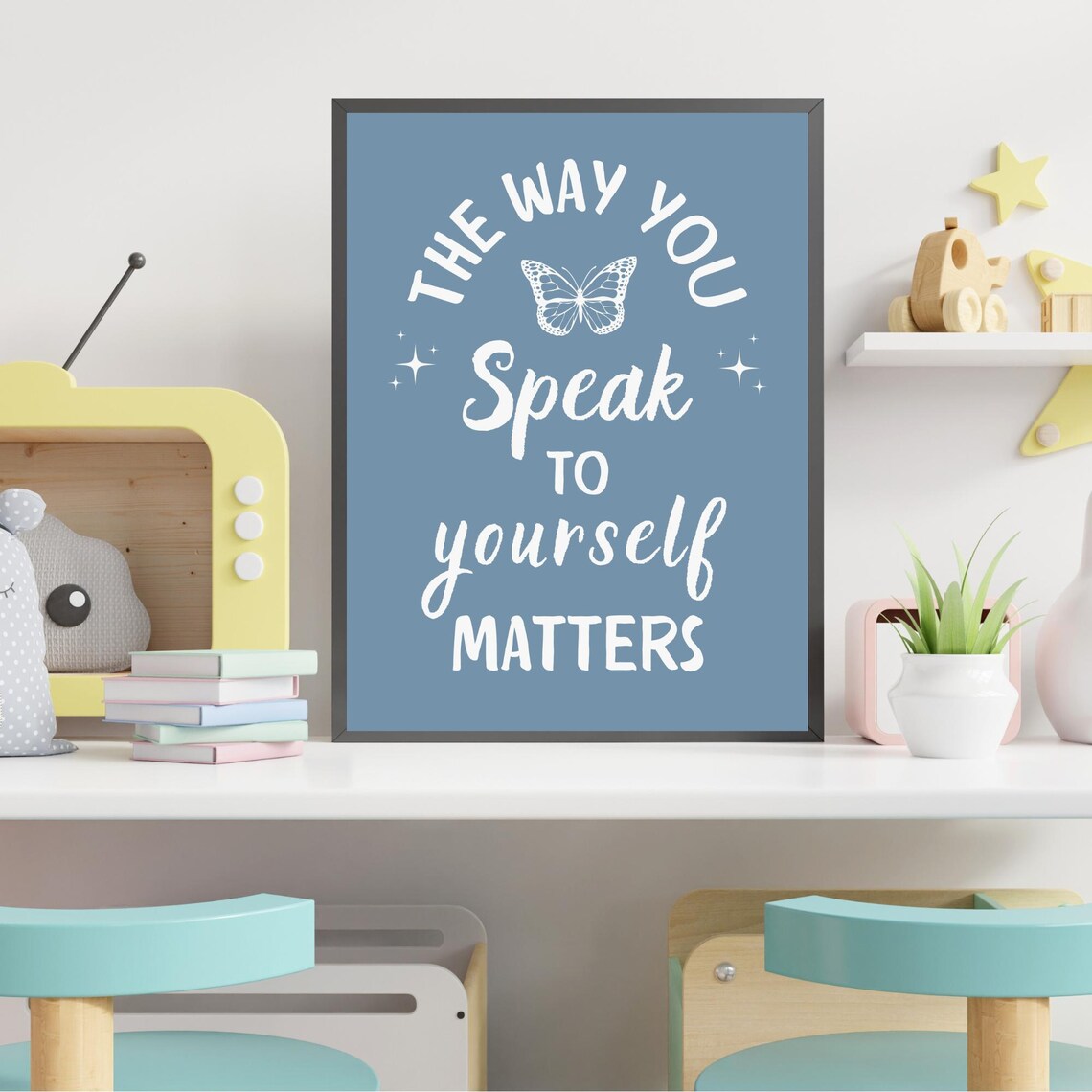 The Way You Speak to Yourself Matters Blue Butterfly Affirmation Poster - Image 2