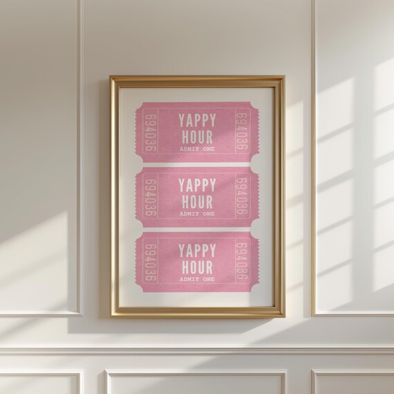 Yappy Hour Admit One Poster with Three Pink Retro Ticket Stub Designs