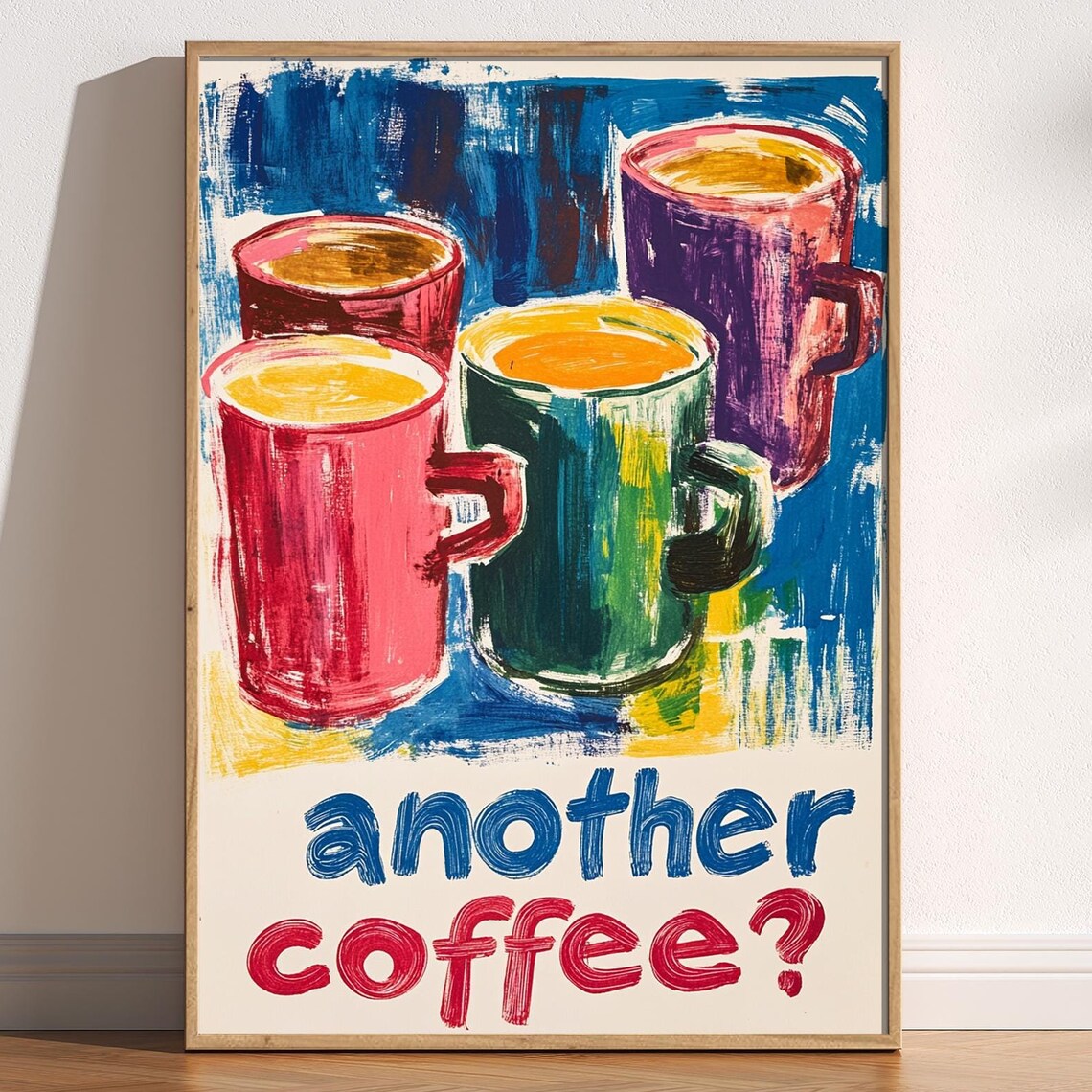 Another Coffee Painted Colourful Mugs Kitchen Trendy Wall Poster