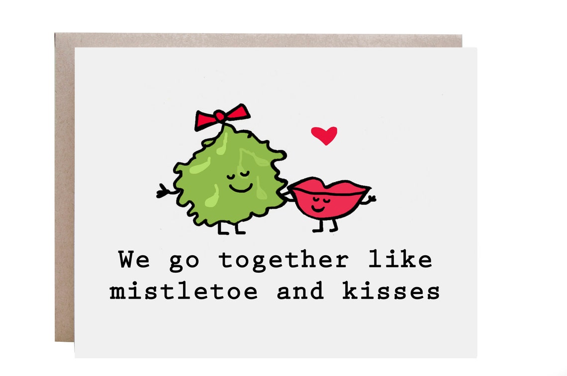We Go Together Like Mistletoe and Kisses Love Christmas Card Poster