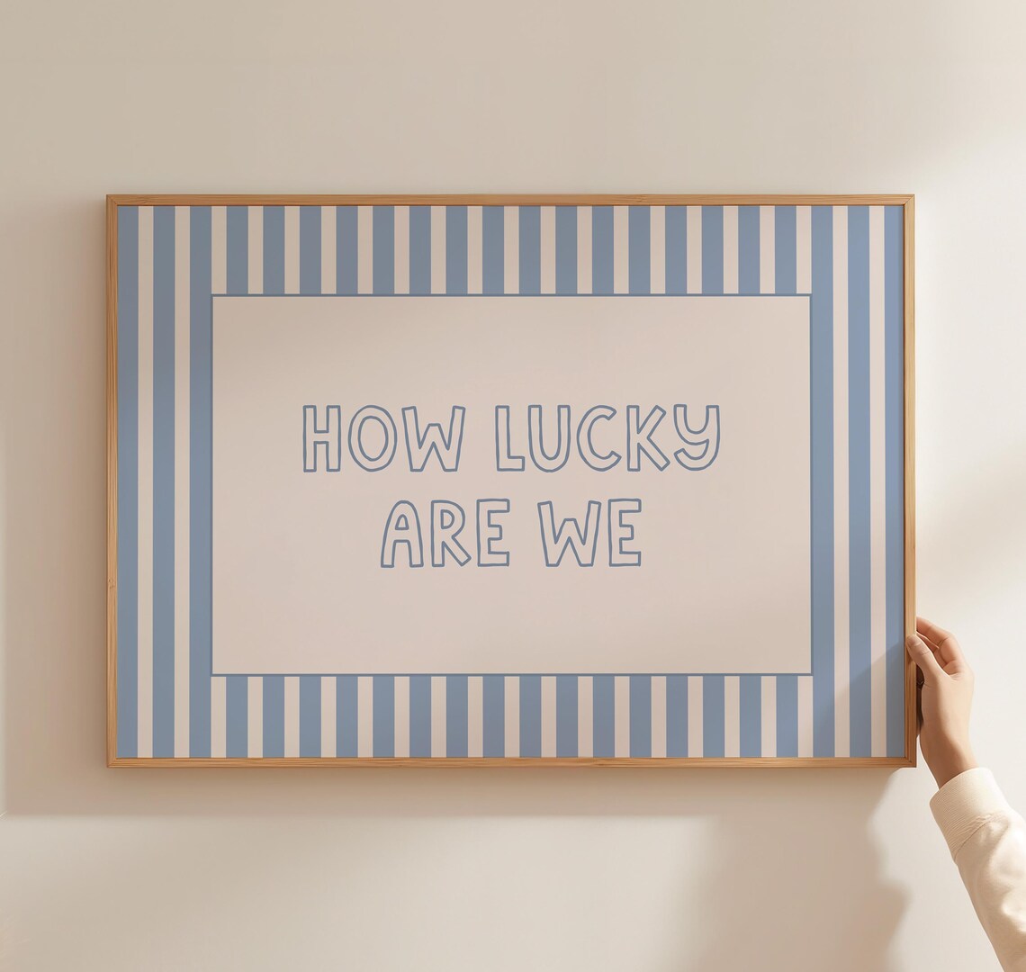 How Lucky Are We Print Blue Striped Wall Art Retro Affirmation Horizontal
