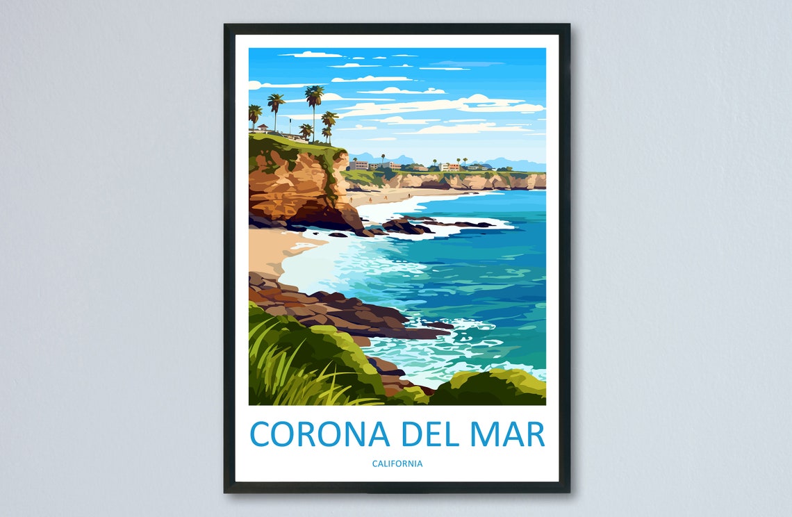 Corona Del Mar California Coast Cliffs Beach Surf Ocean Travel Poster