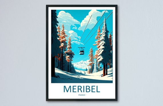 Meribel Travel Print Wall Art Meribel Wall Hanging Home Dcor Meribel Gift Art Lovers Ski Art Lover Gift Meribel Print Skiing Wall Decor