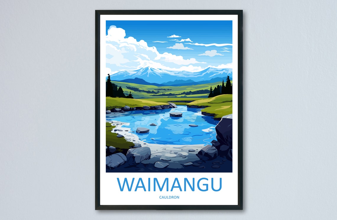 Waimangu Cauldron New Zealand Blue Stream Mountain View Poster