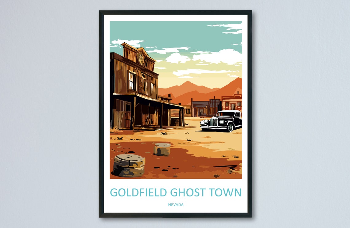 Goldfield Ghost Town Nevada Vintage Western Street Desert Poster