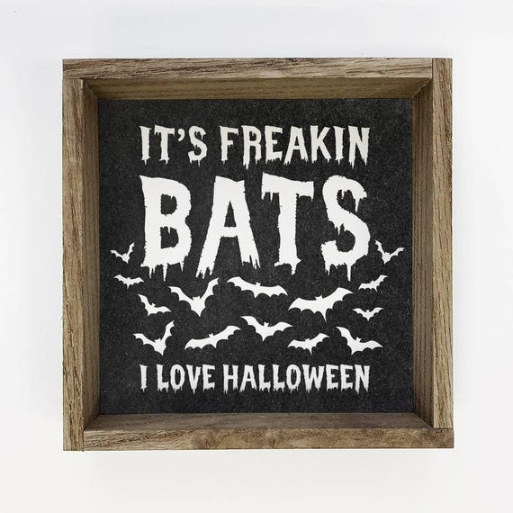 Its Freakin Bats Funny Halloween Word Sign Framed Art