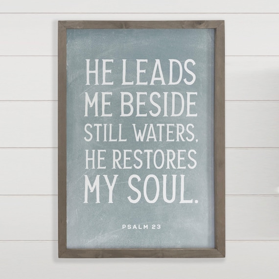 Psalm 23 He Restores My Soul Scripture Typography Poster Faith