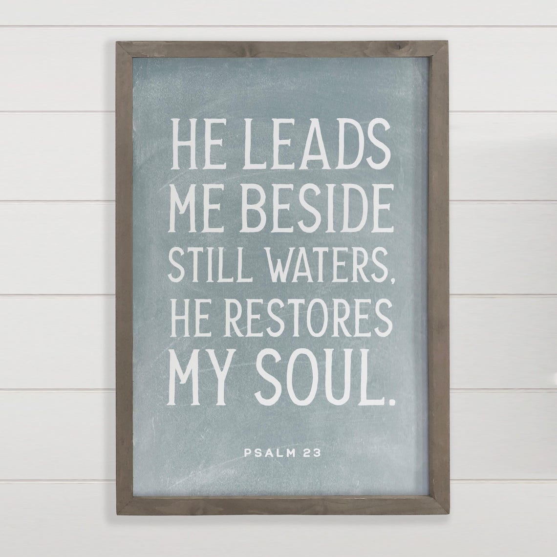 Psalm 23 He Restores My Soul Scripture Typography Poster Faith