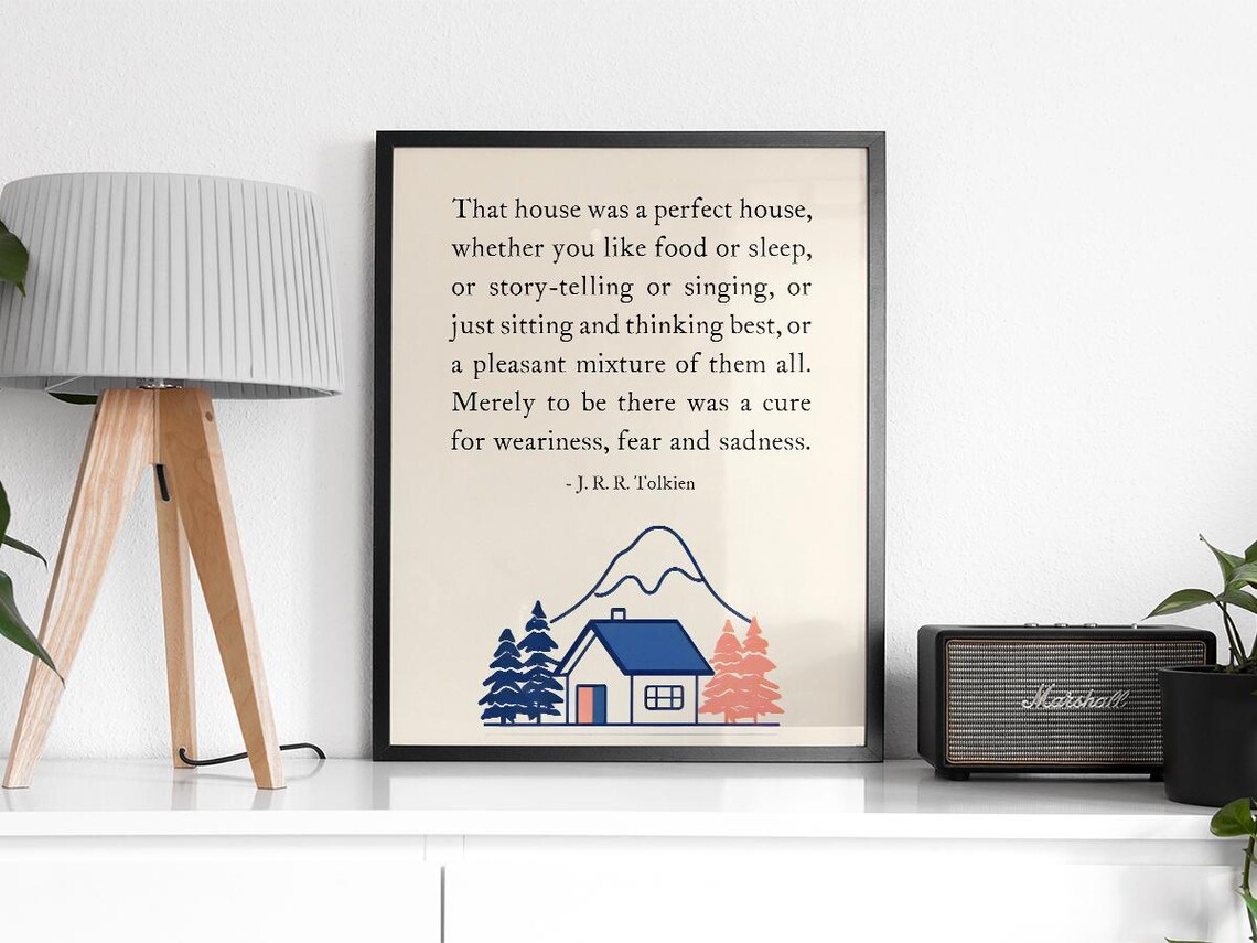 That House Was A Perfect House Quote, Tolkien - Image 2