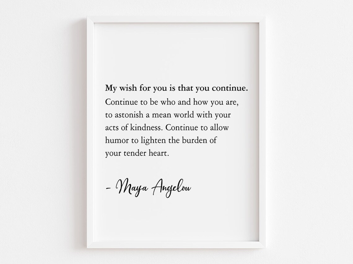 My Wish For You Quote By Maya Angelou, Typography Decor
