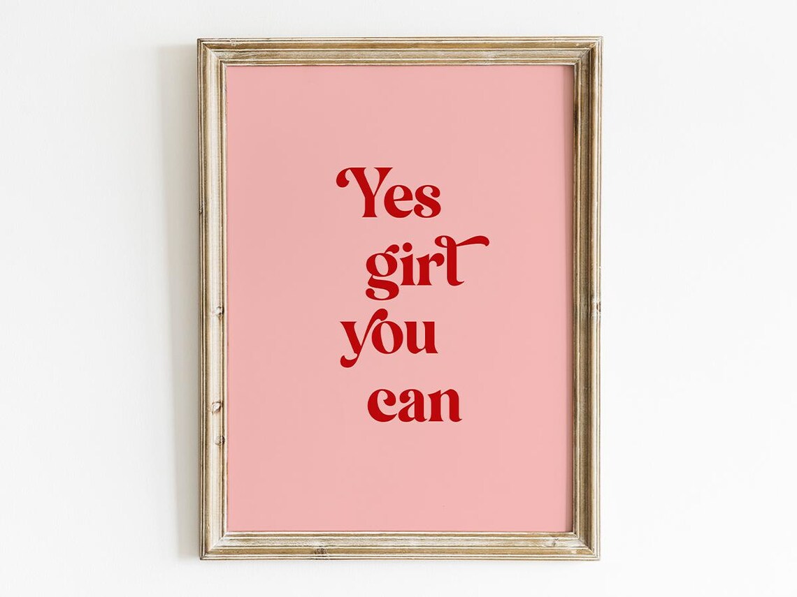 Yes Girl You Can Retro Pink Feminist Empowerment Quote Wall Art