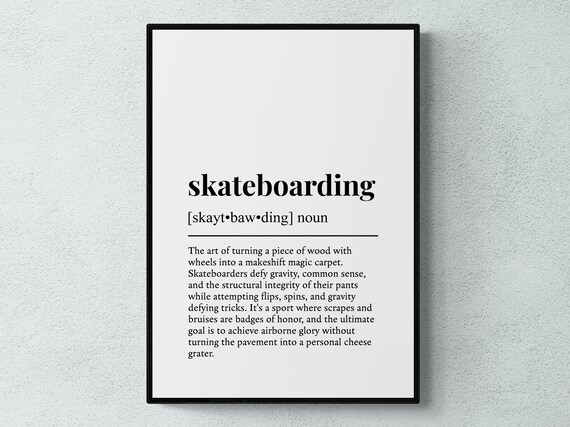 Skateboarding Funny Definition, Sport Gift Art Print