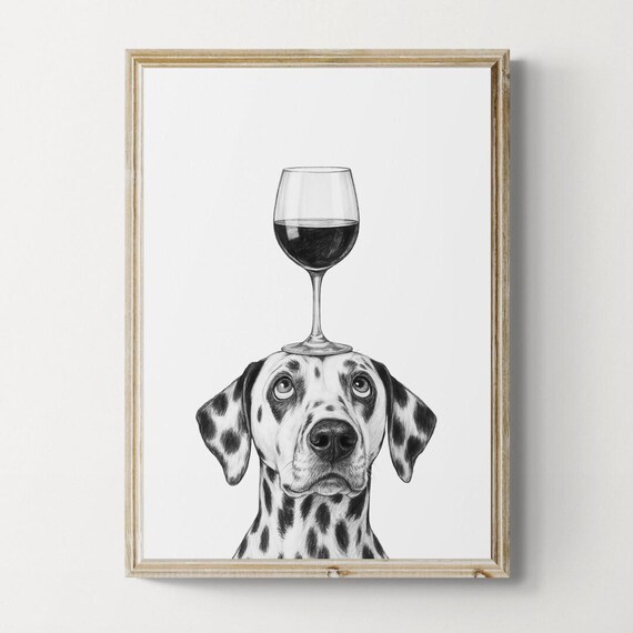 Dalmatian Dog Art Print Funny And Wine Drawing Lover Wall Decor Lovers Gifts