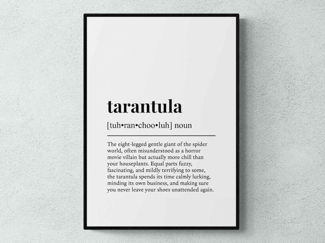 Tarantula Funny Definition Art Print