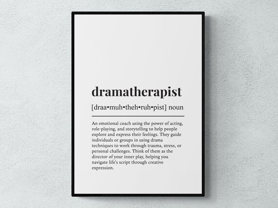 Dramatherapist Funny Definition Job Work Gift Wall Art Print